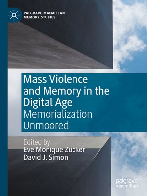 cover image of Mass Violence and Memory in the Digital Age
